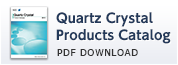 Quartz Crystal Products Catalog PDF Download