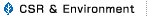 CSR & Environment
